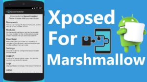 Install Xposed Framework in Android Marshmallow