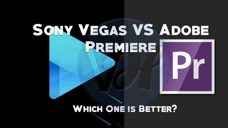 Sony-Vegas-VS-Adobe-Premiere