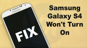What to Do When Samsung Galaxy S4 Won't Turn On?
