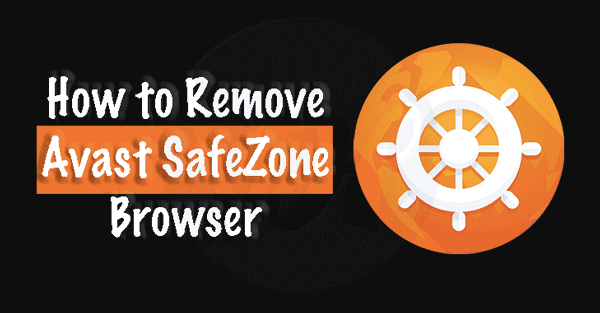 How-to-Remove-Avast-SafeZone-Browser