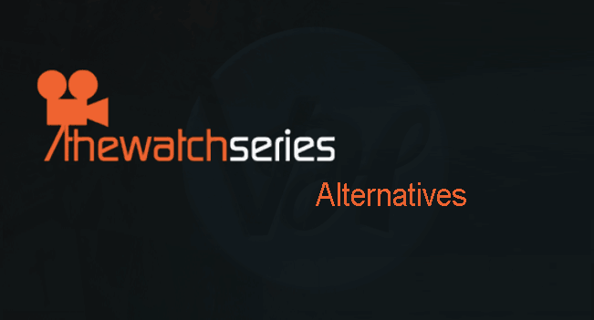 TheWatchSeries-alternatives