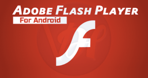 2 Methods to Install Adobe Flash For Android