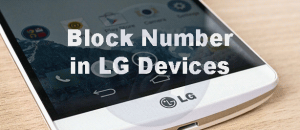 How to Block a Number on Android Devices? ✅