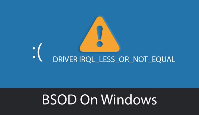 driver-irql_less_or_not_equal
