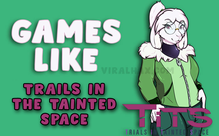 Games like Trails in the Tainted Space